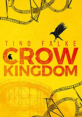 Crow Kingdom von Tino Falke