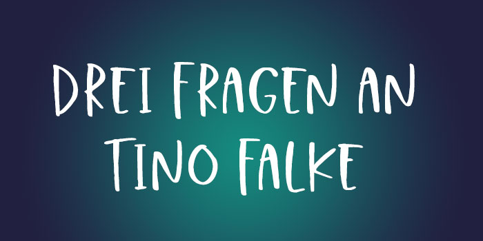 Drei Fragen an Tino Falke